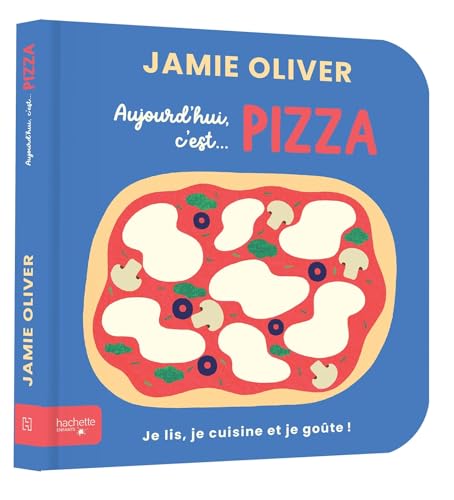 Aujourd'hui, c'est pizza