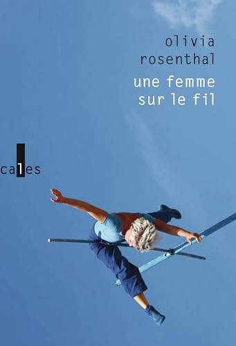 Une femme sur le fil