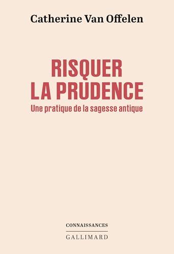 Risquer la prudence
