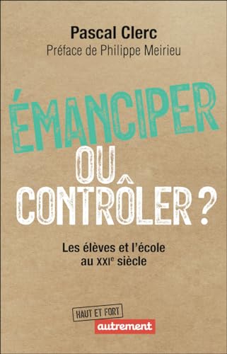 Émanciper ou contrôler ?