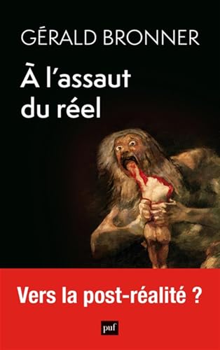 À l'assaut du réel