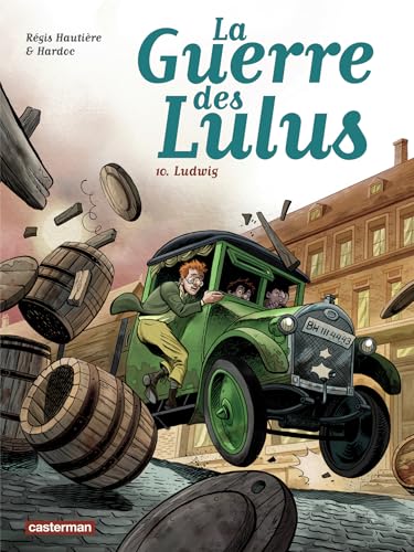 La guerre des Lulus Tome 10