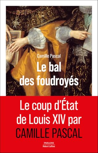 Le bal des foudroyés