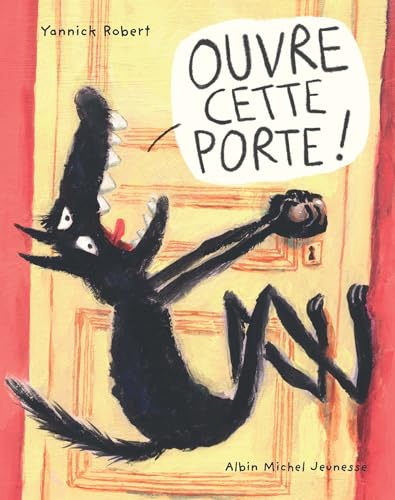 Ouvre cette porte !