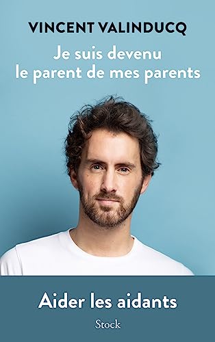 Je suis devenu le parent de mes parents