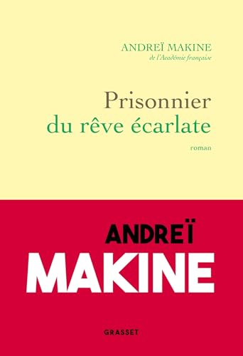 Prisonnier du rêve écarlate