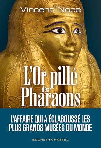 L'or pillé des pharaons