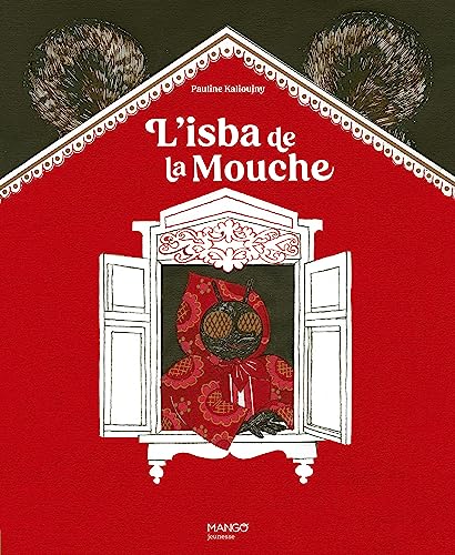 L'isba de la mouche