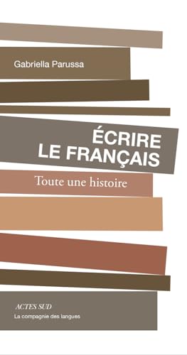 Écrire le français