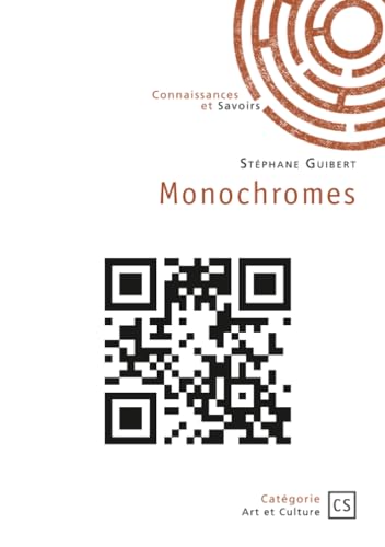 Monochromes