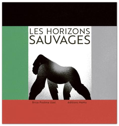 Les horizons sauvages