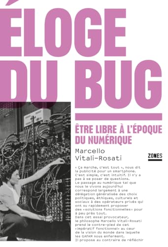 Eloge du bug