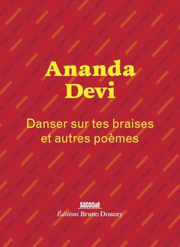 Danser sur tes braises