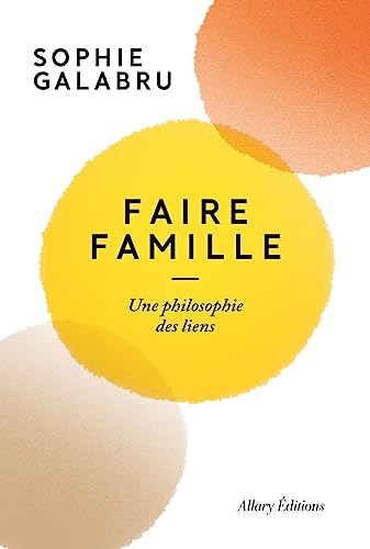 Faire famille