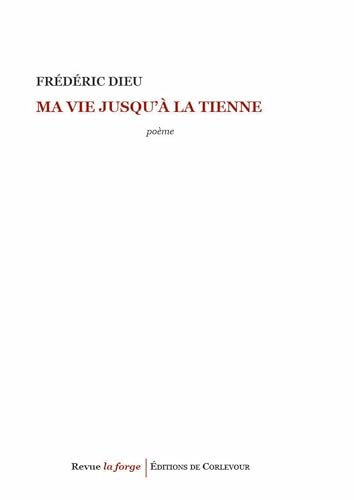 Ma vie jusqu'à la tienne