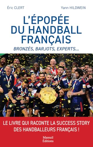 L'épopée du handball français