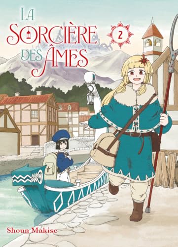 La sorcière des âmes T02