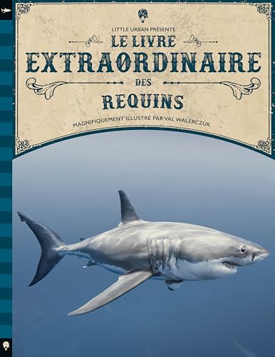 Le livre extraordinaire des requins