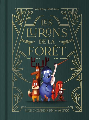 Les lurons de la forêt