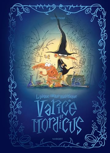 Le pique-nique maléfique de Varice et Mordicus