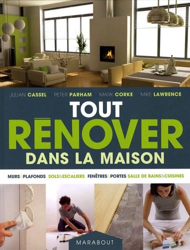TOUT RENOVER DANS LA MAISON
