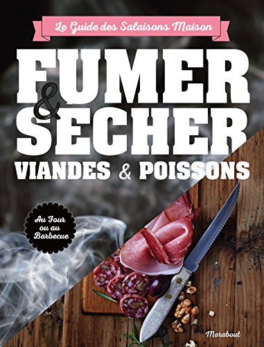 Fumer, saler et sécher