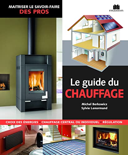 Le guide du chauffage