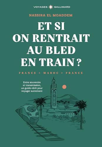 Et si on rentrait au bled en train ?