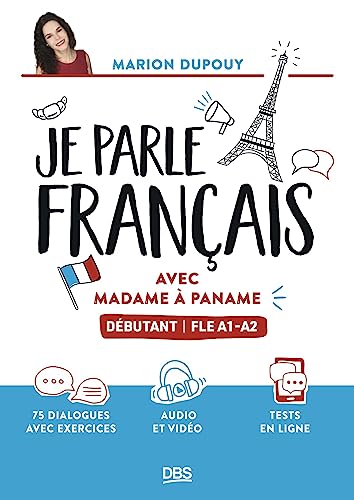 Je parle français avec Madame à Paname