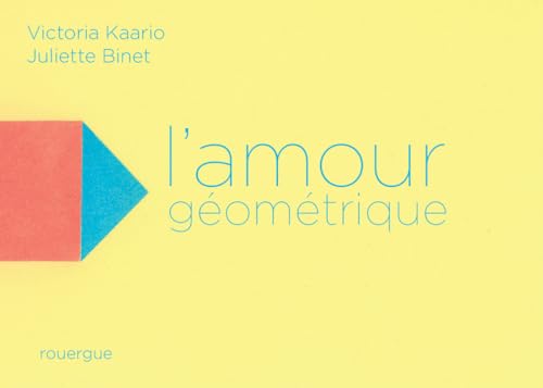 L'amour géométrique