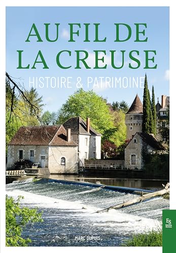 Au fil de la Creuse