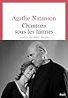 Chantons sous les larmes