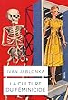 La culture du féminicide