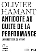 Antidote au culte de la performance