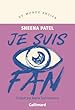Je suis fan