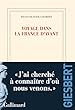 Voyage dans la France d'avant