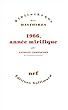 1966, année mirifique