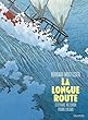 La longue route
