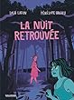 La nuit retrouvée