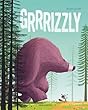 Grrrizzly