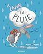 Le lapin, la pluie et le sac à goûter