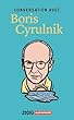 Conversation avec Boris Cyrulnik
