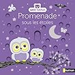 Promenade sous les étoiles
