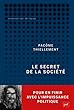 Le secret de la société