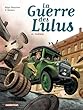 La guerre des Lulus Tome 10