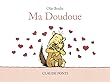 Ma Doudoue