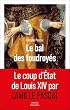 Le bal des foudroyés
