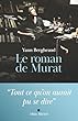 Le roman de Murat