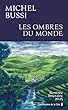 Les Ombres du monde