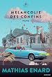 Mélancolie des confins